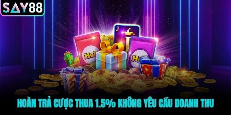 Ưu đãi hoàn trả tiền cược theo yêu cầu của hệ thống