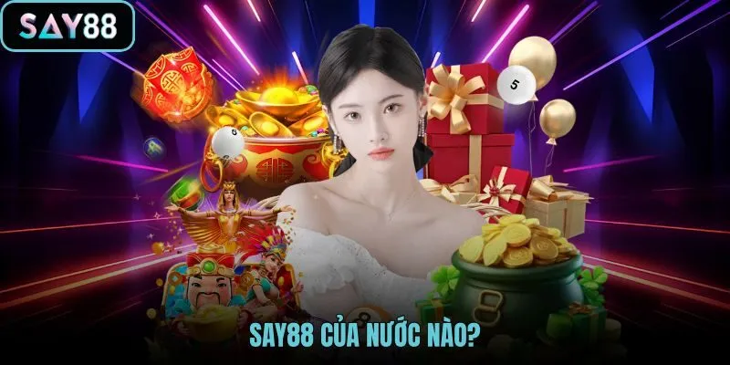 tim-hieu-say88-cua-nuoc-nao tim-hieu-say88-cua-nuoc-nao